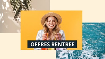 Offres de la rentrée